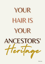 Carica l'immagine nel visualizzatore di Gallery, Afro Hair Quote Wall Art - ANCESTORS' HERITAGE